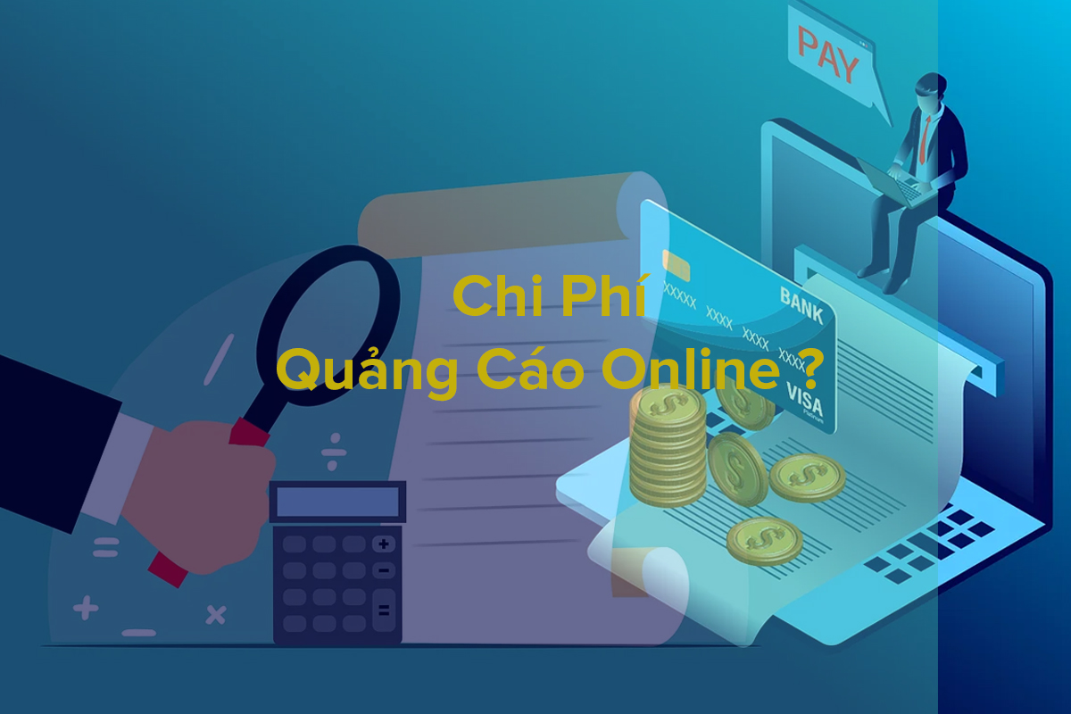 Chi Phí Quảng Cáo Online Bao Nhiêu Là Hợp Lý Trong Năm 2026